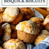 Drop bisquick cheddar biscuits with beer and text title box at top.