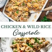 Long collage image of chicken and wild rice casserole.
