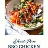 BBQ sheet pan chicken and veggies with text title at the bottom.