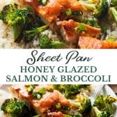 Long collage image of sheet pan baked honey glazed salmon recipe with broccoli.