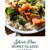Sheet pan baked honey glazed salmon recipe with broccoli and text title at the bottom.