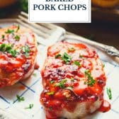 Apricot glazed pork chops with text title overlay.