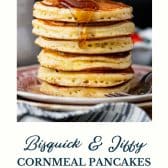 Jiffy cornmeal pancakes with text title at the bottom.