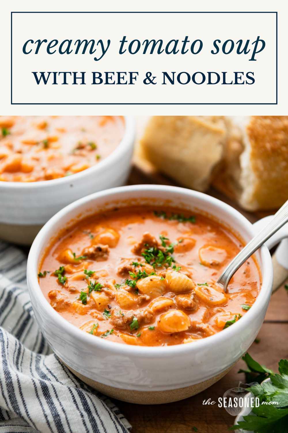 Creamy Tomato Soup with Ground Beef and Noodles - The Seasoned Mom