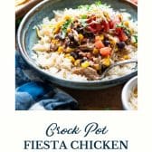 Fiesta crockpot chicken with text title at the bottom.