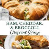 Long collage image of ham and cheese crescent rolls.