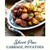 Sheet pan cabbage potatoes and sausage with text title at the bottom.