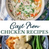 Long collage image of cast iron chicken recipes.