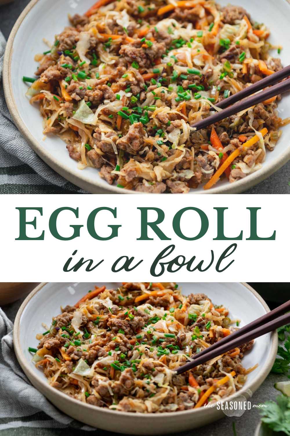One-Skillet Egg Roll in a Bowl - The Seasoned Mom