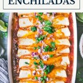 Ground beef enchiladas with text title box at top.