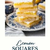 Old fashioned lemon squares with text title at the bottom.
