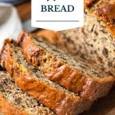 Best ever banana nut bread recipe with text title overlay.