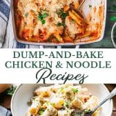 Long collage image of dump and bake chicken and noodle recipes.