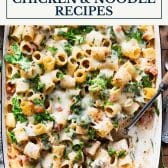 Dump and bake chicken and noodle recipes with text title box at top.