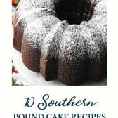 Southern pound cake recipes with text title at the bottom.