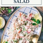 Seafood salad recipe with text title box at top.