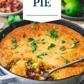 Tamale pie with Jiffy cornbread crust and text title overlay.