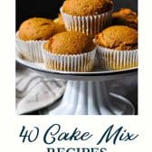 Cake mix recipes with text title at the bottom.