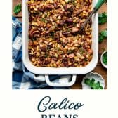 Calico beans with text title at the bottom.