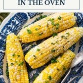 Corn on the cob in the oven with text title box at top.