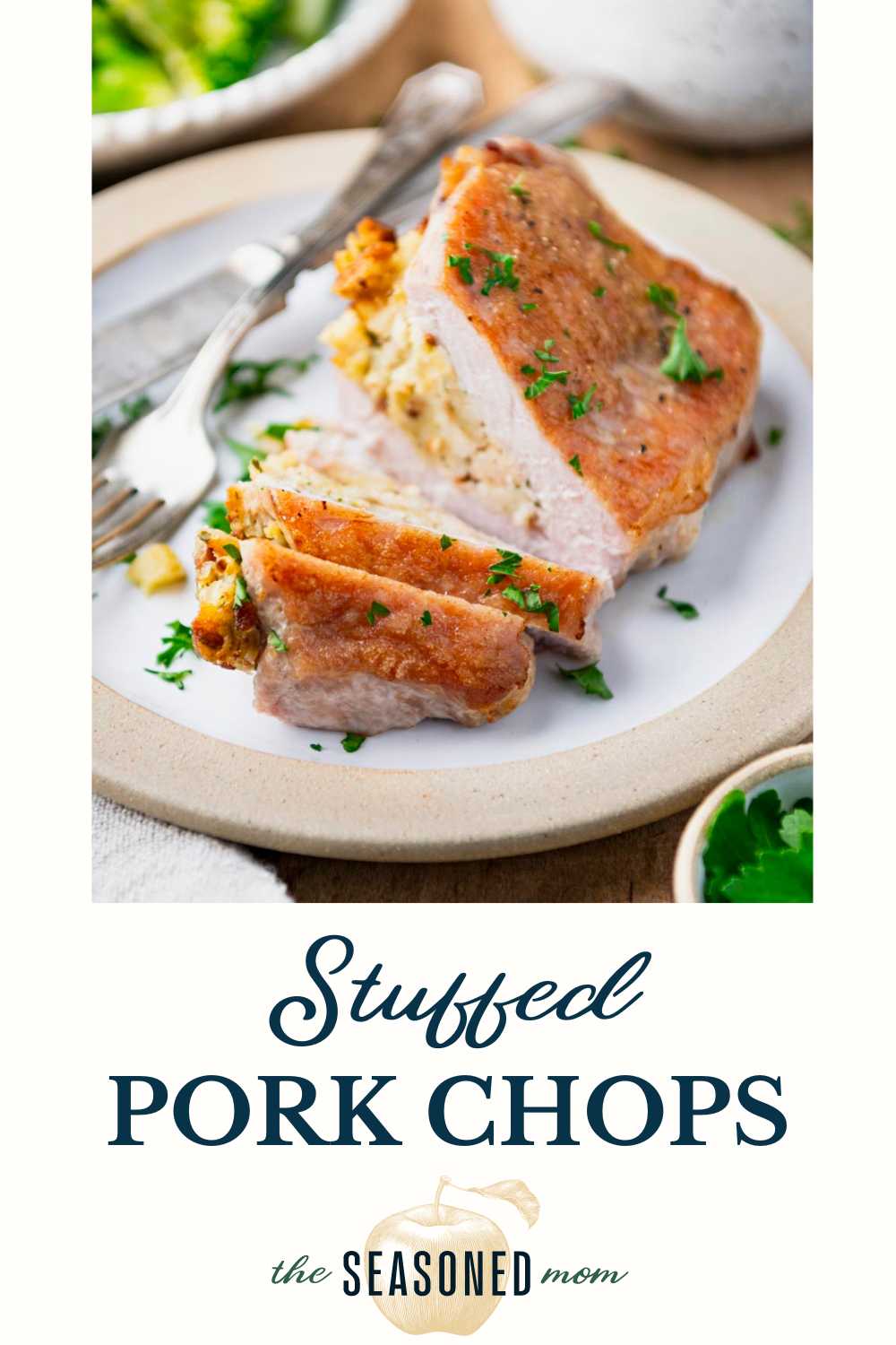 Stuffed Pork Chops - The Seasoned Mom