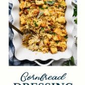 Cornbread dressing with a text title at the bottom.