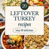 Leftover turkey recipes collage
