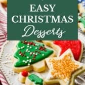 Collage image of easy Christmas desserts