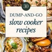 Collage image of easy dump-and-go slow cooker recipes.