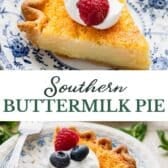 Long collage image of a buttermilk pie recipe.