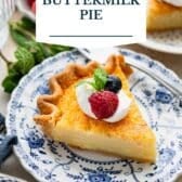Buttermilk pie with a text title overlay.