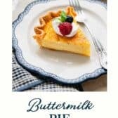 Buttermilk pie with a text title at the bottom.