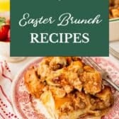 Easter brunch recipes collage.