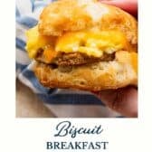 Breakfast biscuit sandwiches with a text title at the bottom.