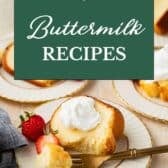 Collage of buttermilk recipes.