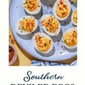 Southern deviled eggs with a text title at the bottom.