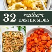 Collage image of Southern Easter side dishes.