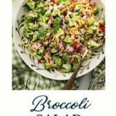 Broccoli salad with bacon and a text title at the bottom.