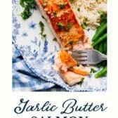 Garlic butter salmon with a text title at the bottom.