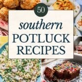 Collage image of the best potluck recipes.