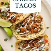 Collage image of easy shrimp tacos with a text title overlay.