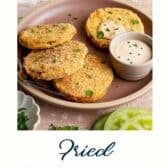 Southern fried green tomatoes with a text title at the bottom.