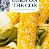 Grilled corn on the cob with a text title overlay.
