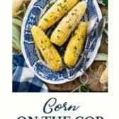How to cook corn on the cob collage image with text.