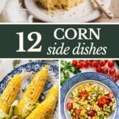 Collage image of easy corn side dishes.