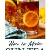 How to make sun tea with a text title at the bottom.
