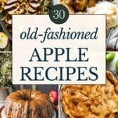 Collage image of old fashioned apple recipes.