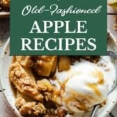 Collage image of old fashioned apple recipes.