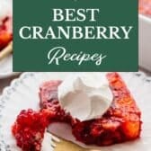 Collage image of the best cranberry recipes.